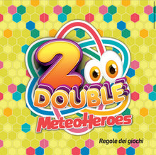 Carica l&#39;immagine nel visualizzatore di Gallery, 2DOUBLE Meteoheroes. Il Gioco di carte dei supereroi dell&#39;ambiente!
